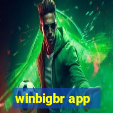 winbigbr app